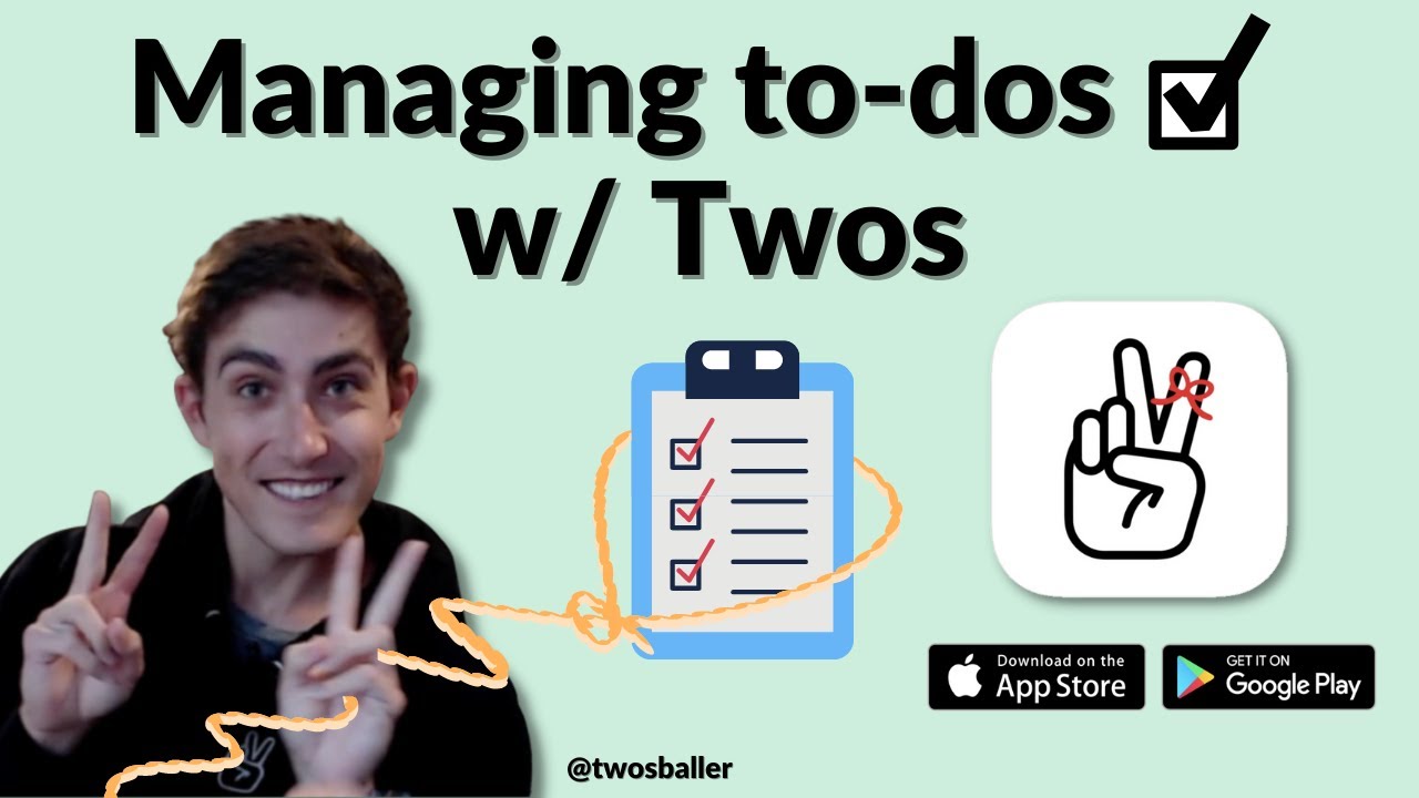 How to Manage To-dos with Twos ✌️✅