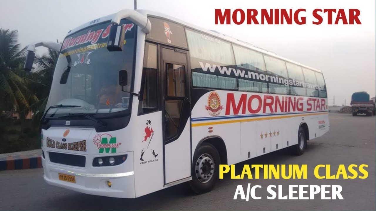 MORNING STAR TRAVELS | PLATINUM CLASS AC SLEEPER | BUS REVIEW