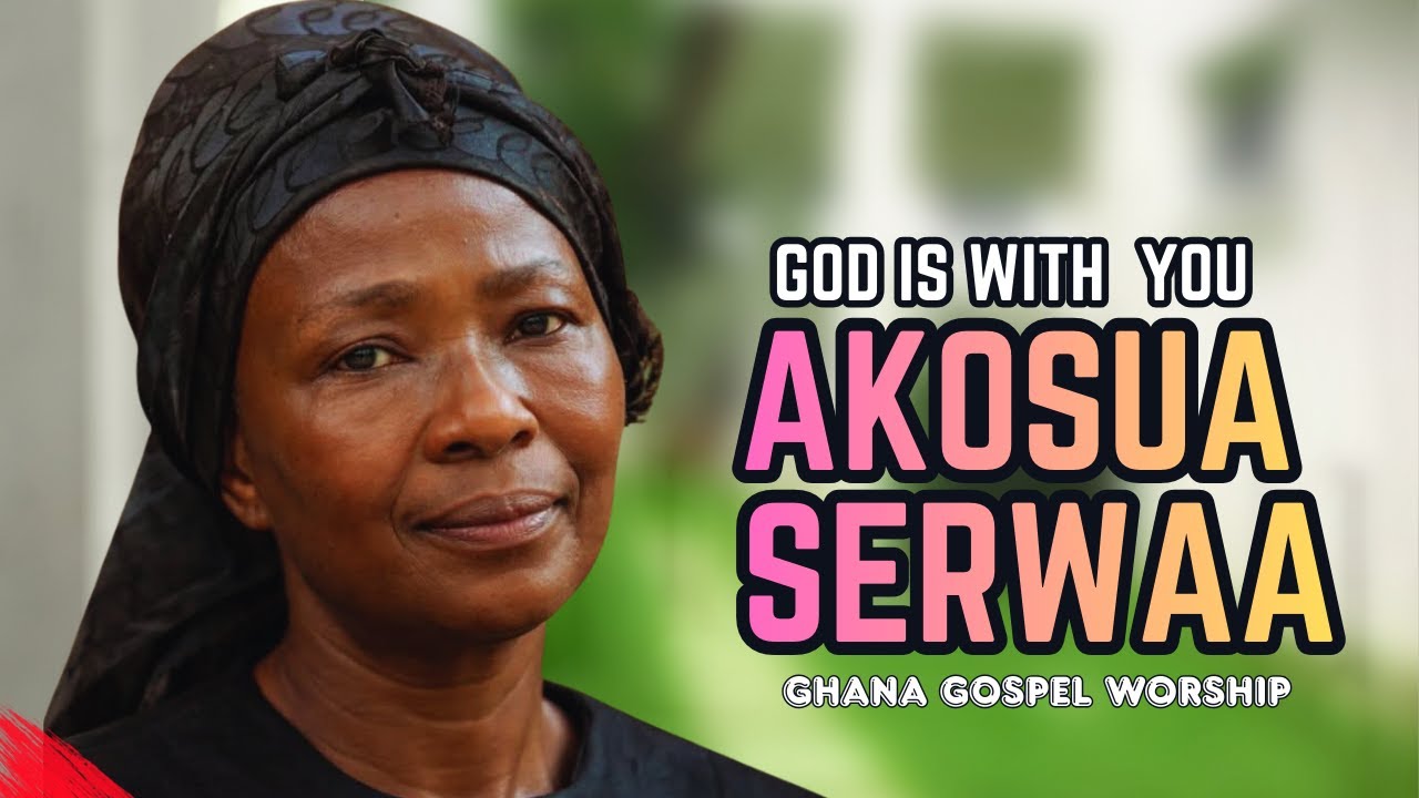 Akosua Serwaa, God Is With You – Great Ampong | Powerful Gospel Highlife Tribute 💔🔥