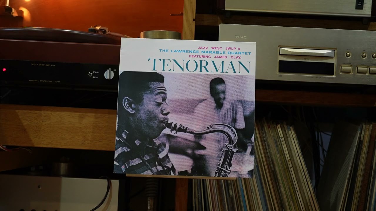 Willow Weep For Me / Lawrence Marable Quartet, James Clay Tenor Sax