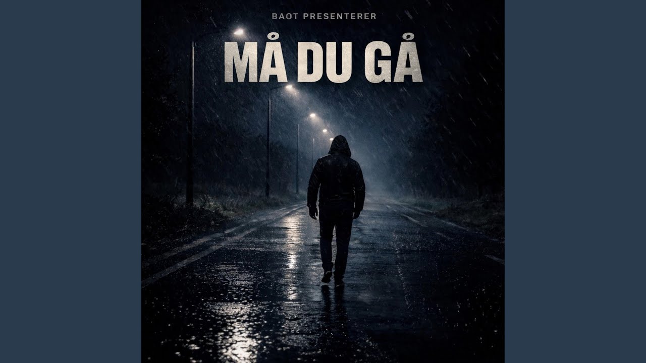 Må Du Gå