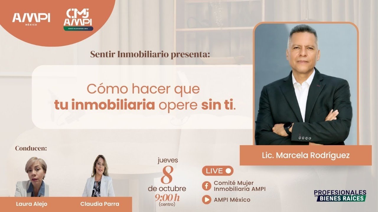 Sentir Inmobiliario: Cómo hacer que tu inmobiliaria opere sin ti.