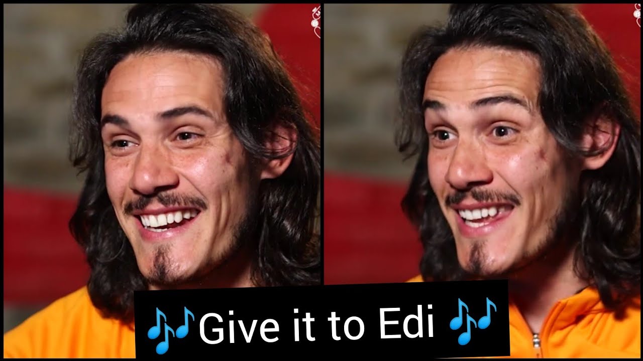 Cavani chant ! Give it to Edi 😅 Cavani singing his own chant in English &not;Cavani chant Give it to edi