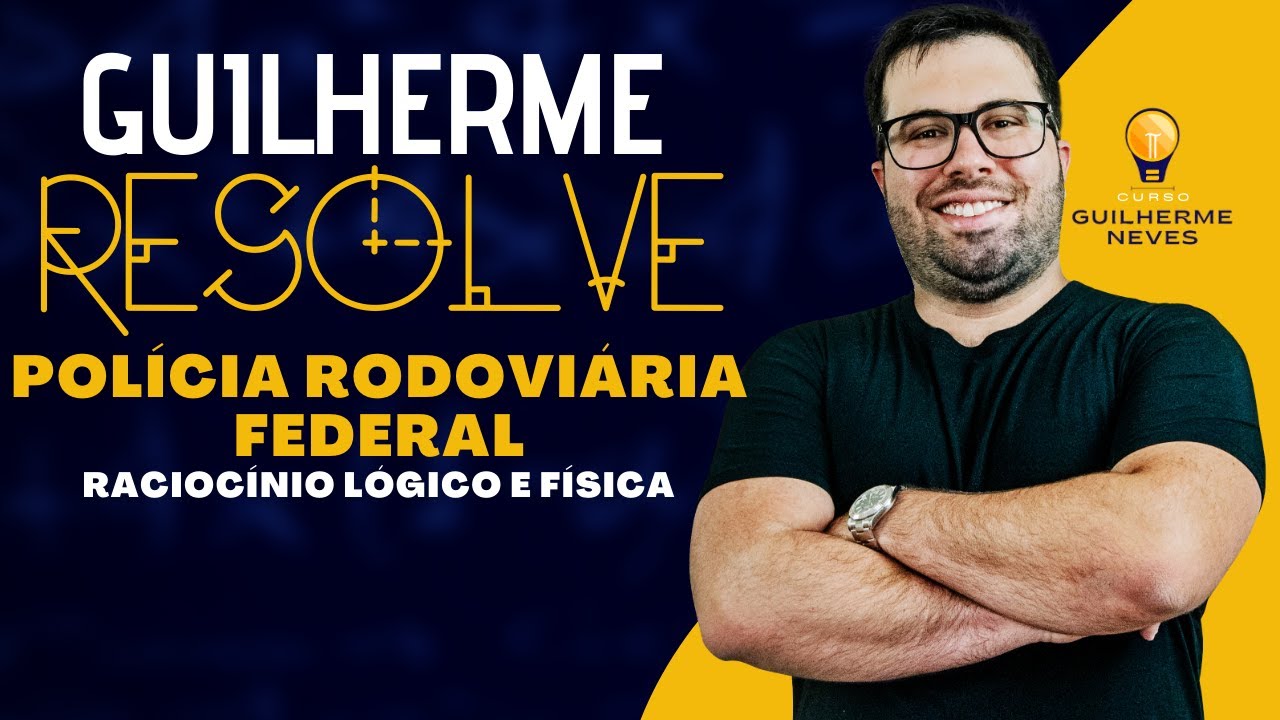 Prova Resolvida PRF - Raciocínio Lógico e Física
