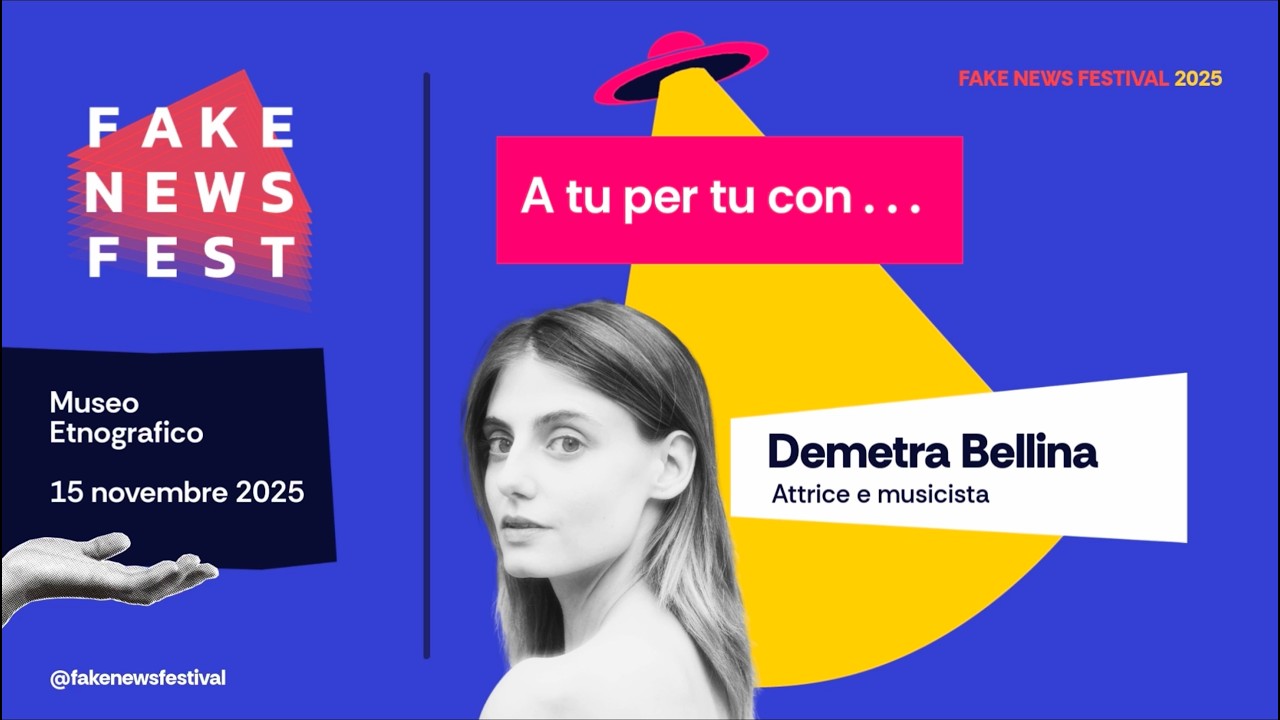 A tu per tu con&hellip; Demetra Bellina | Fake News Festival 2025