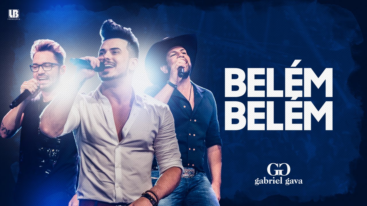Gabriel Gava Part. Fernando & Sorocaba - Belém Belém - DVD 2016 (Vídeo Oficial)