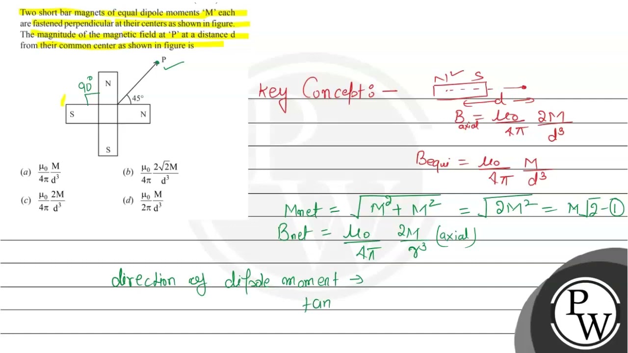 Two short bar magnets of equal dipole moments '  ' each are fastened perpendicular at their cent....