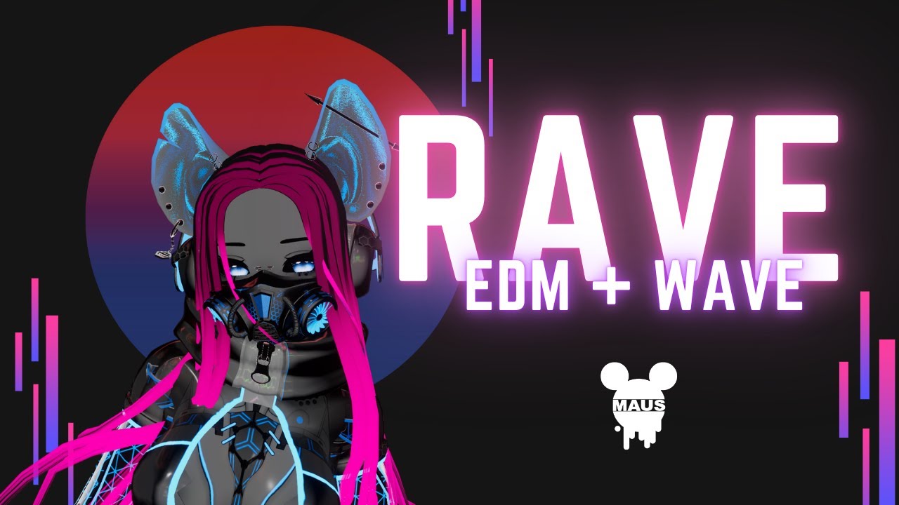 Maus DJ MIX RAVE Midtempo Dubstep Wave VR