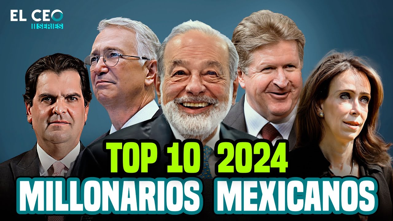 TOP 10 hombres más ricos de México