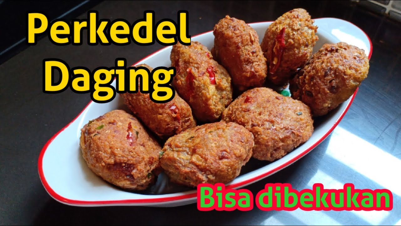 Perkedel Daging Sapi Super Nikmat. Bisa Dibekukan lho