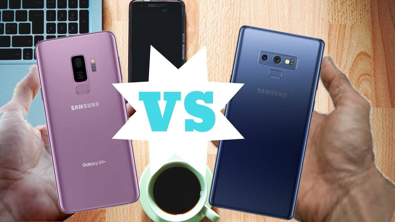 GALAXY S9 Plus  vs Note 9 Detaylı ve fiyatlı karşılaştırma