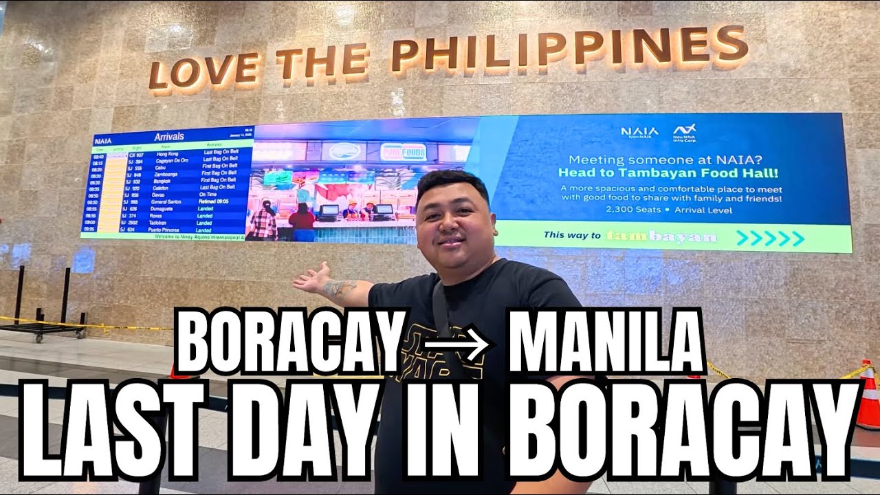 LAST DAY SA BORACAY 🇵🇭 | Boracay to Manila Departure Vlog