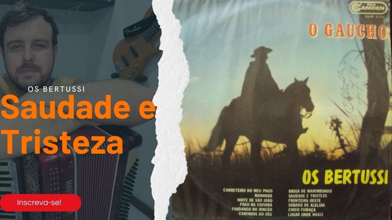 Saudade e Tristeza - Vídeo Aula - Os Bertussi
