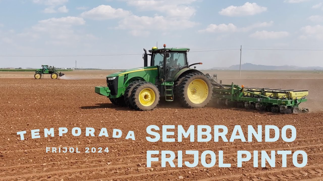 Sembrando Frijol Pinto en Chihuahua con John Deere 8310R y Sembradora 1725 Tecnología Agrícola