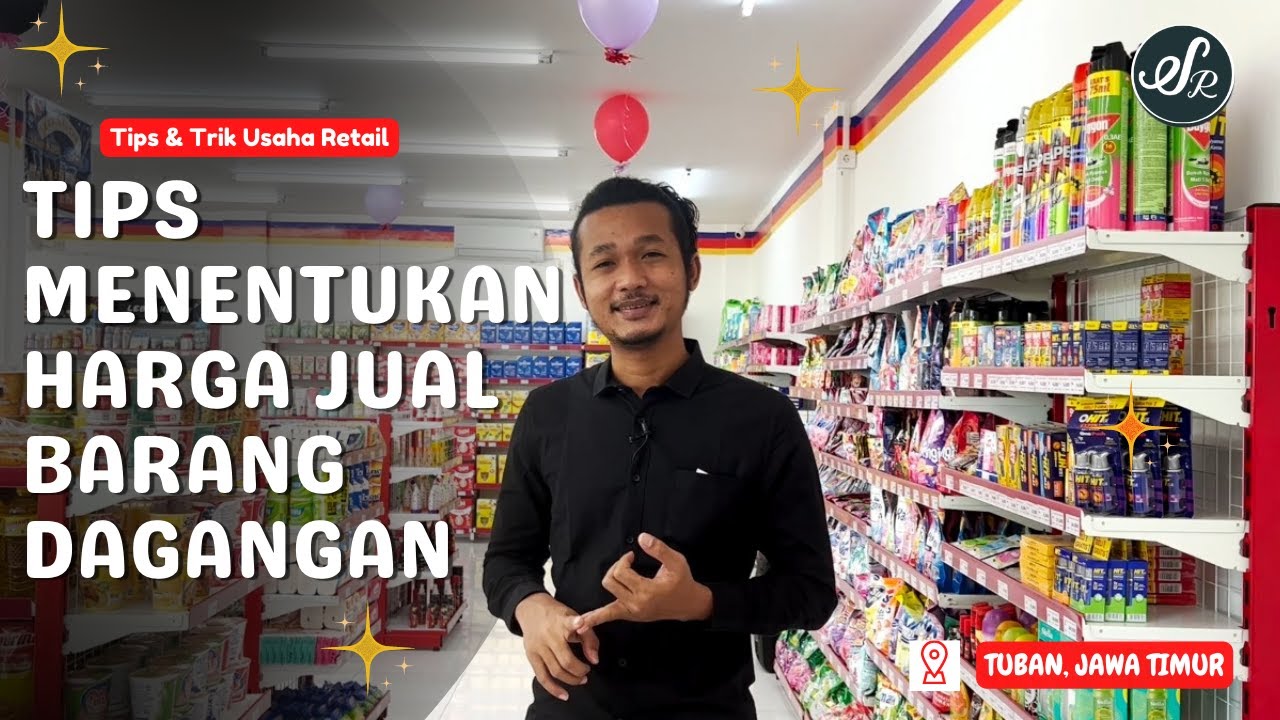 MODAL BARANG DAGANGAN TOKO BARU|| TIPS USAHA RETAIL|| TUBAN-JAWA TIMUR