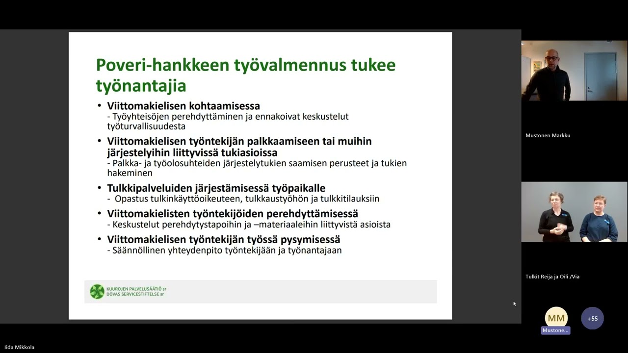 Viittomakieliset työelämässä - Kuinka rakennetaan toimiva ja turvallinen työympäristö?