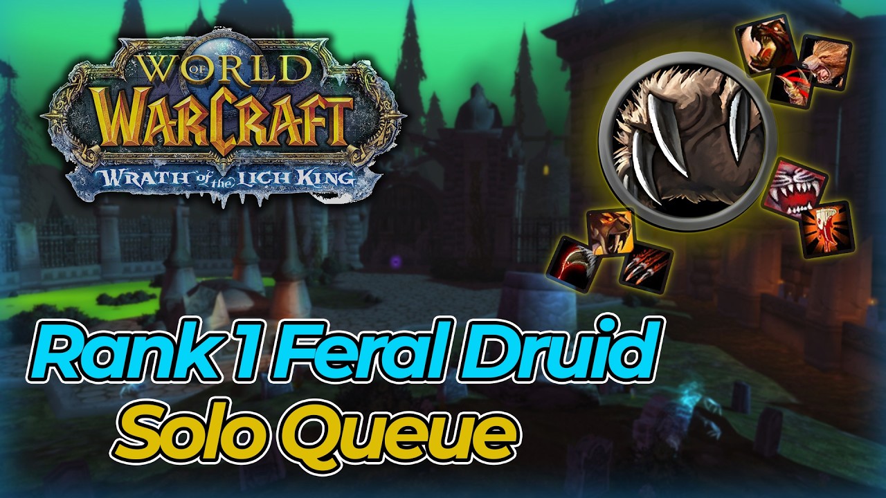 Rank 1 Feral Druid Solo Queue Push