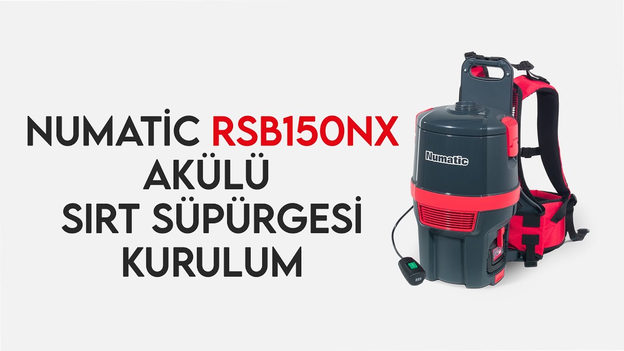 Numatic RSB150NX Akülü Sırt Süpürgesi | Kurulum Videosu