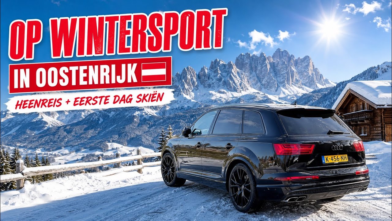 Op wintersport in OOSTENRIJK! 🇦🇹 Heenreis + Eerste dag SKI&Euml;N ⛷️ 