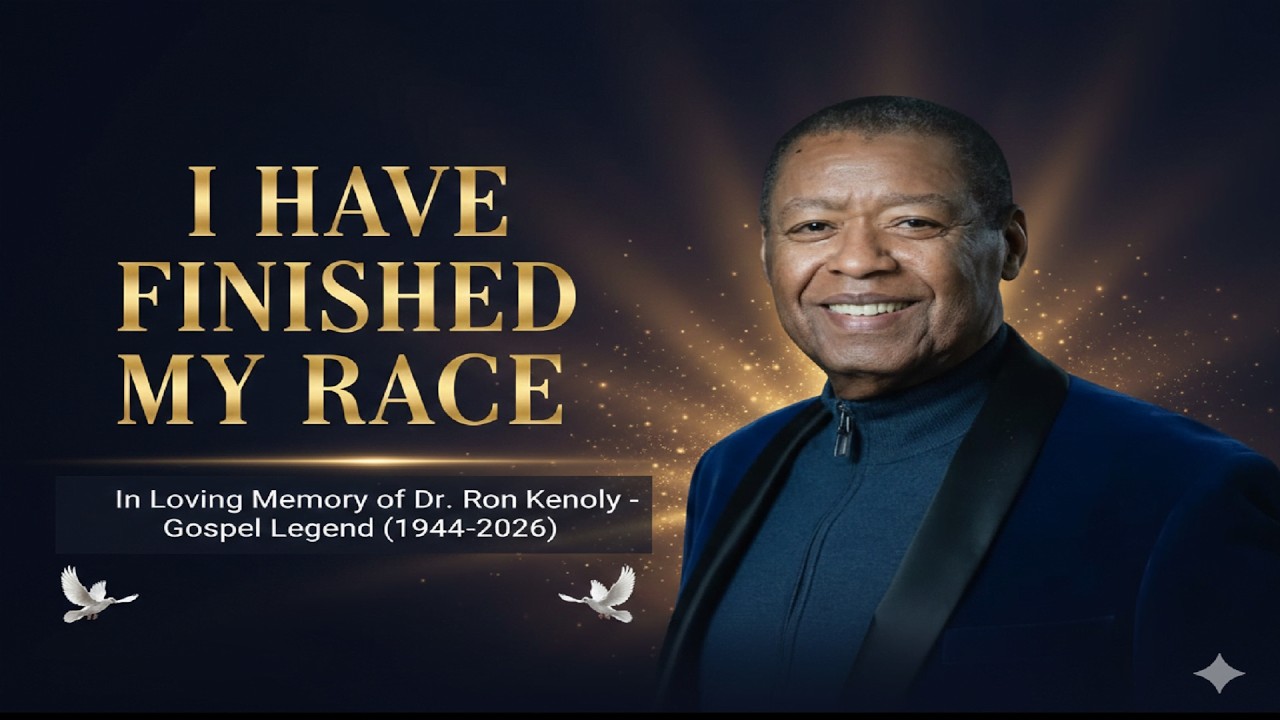 Tribute to Dr. Ron Kenoly--I Have Finished the Race