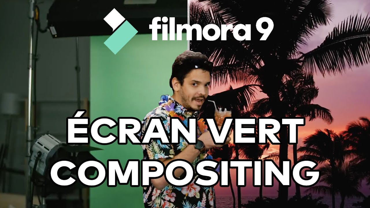 Écran vert et Compositing avec Filmora9 || Tuto Filmora