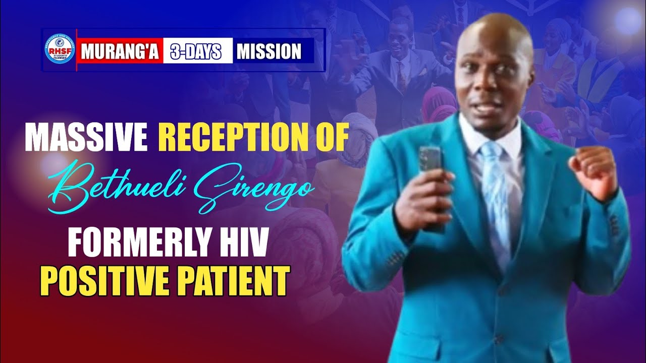 Murang'a student's mission || Bethwel Sirengo-Hiv healed || Coming to the house of the Lord