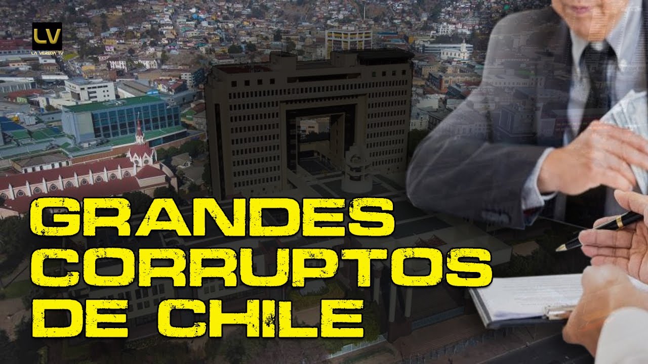 La corrupci&oacute;n en Chile: c&oacute;mo comenz&oacute; todo