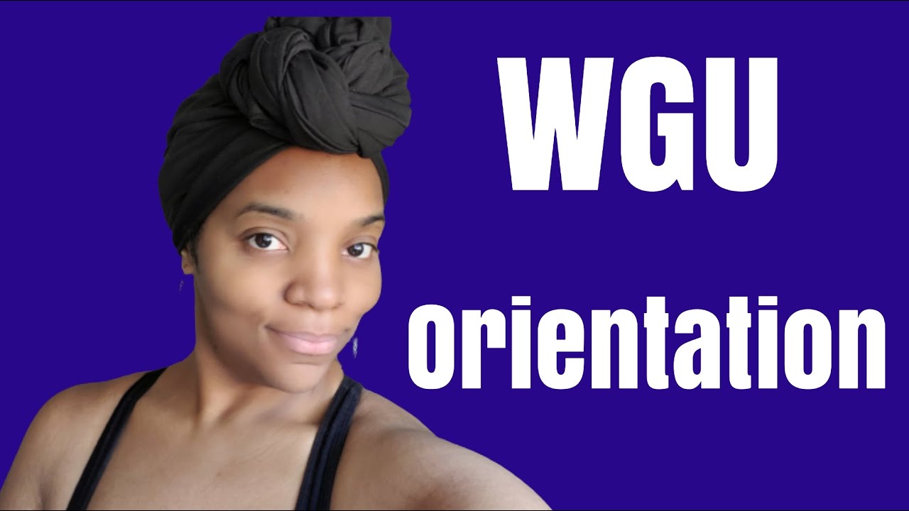 WGU Orientation | Admission Process