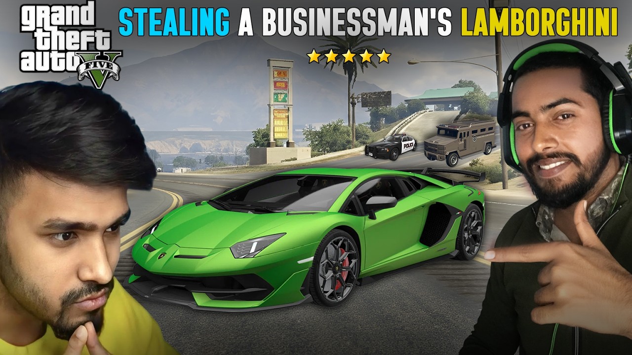 STEALING A BUSINESSMAN'S LAMBORGHINI | GTA 5 GAMEPLAY #7