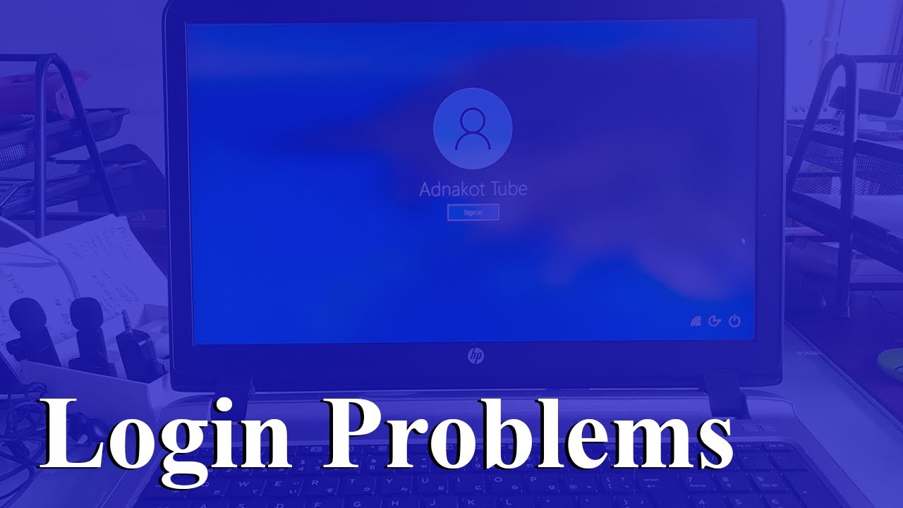 How To Fix Windows Login Problems /Windows 10 / 11