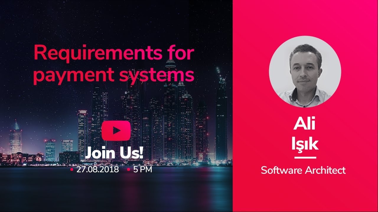 Requirements for payment systems