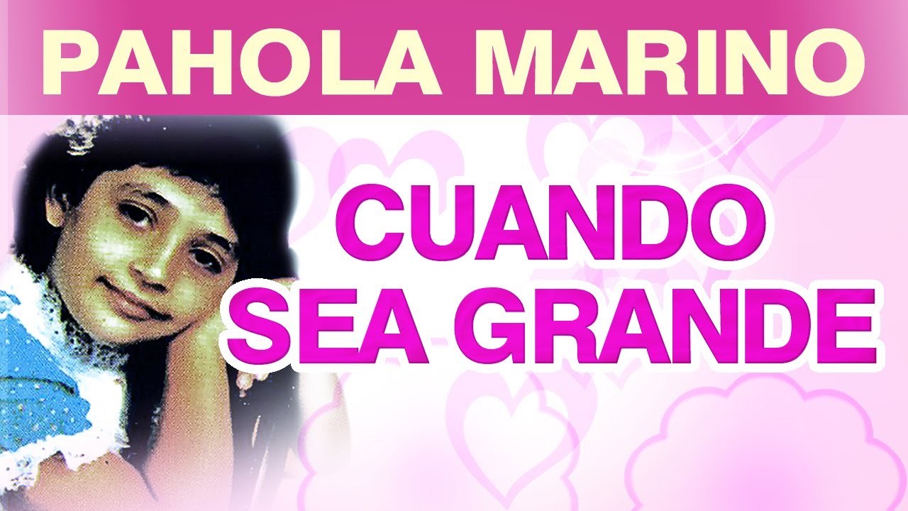 Marino - Cuando Sea Grande (musica)