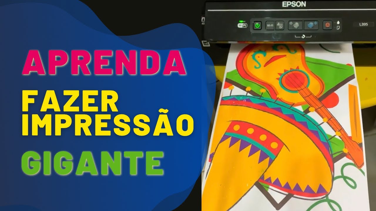 🖨Como fazer impressão gigantes em impressora Epson | Painel personalizado de 1 metro