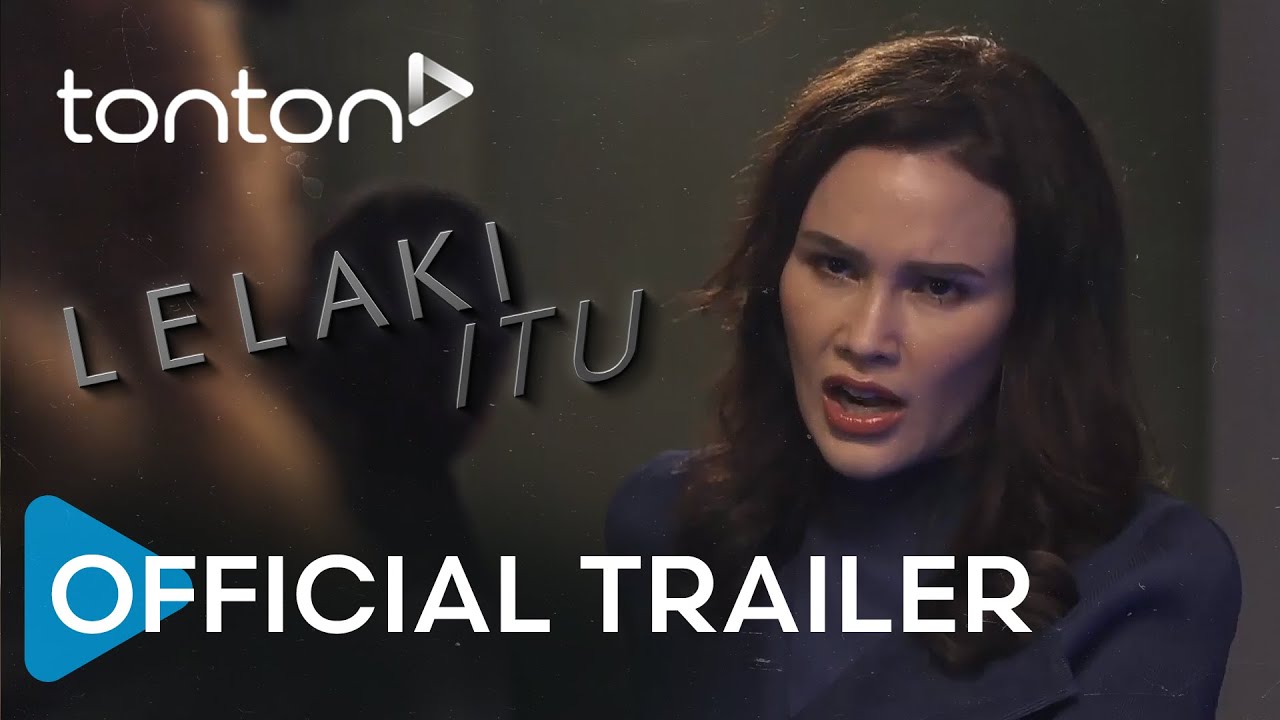 Lelaki Itu | Official Trailer | Tonton