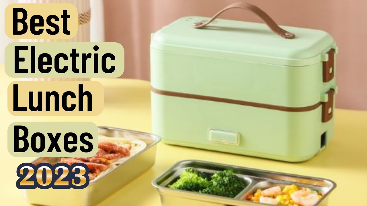 Best Electric Lunch Boxes 2023 | Top 10 Electric Lunch Boxes for Office