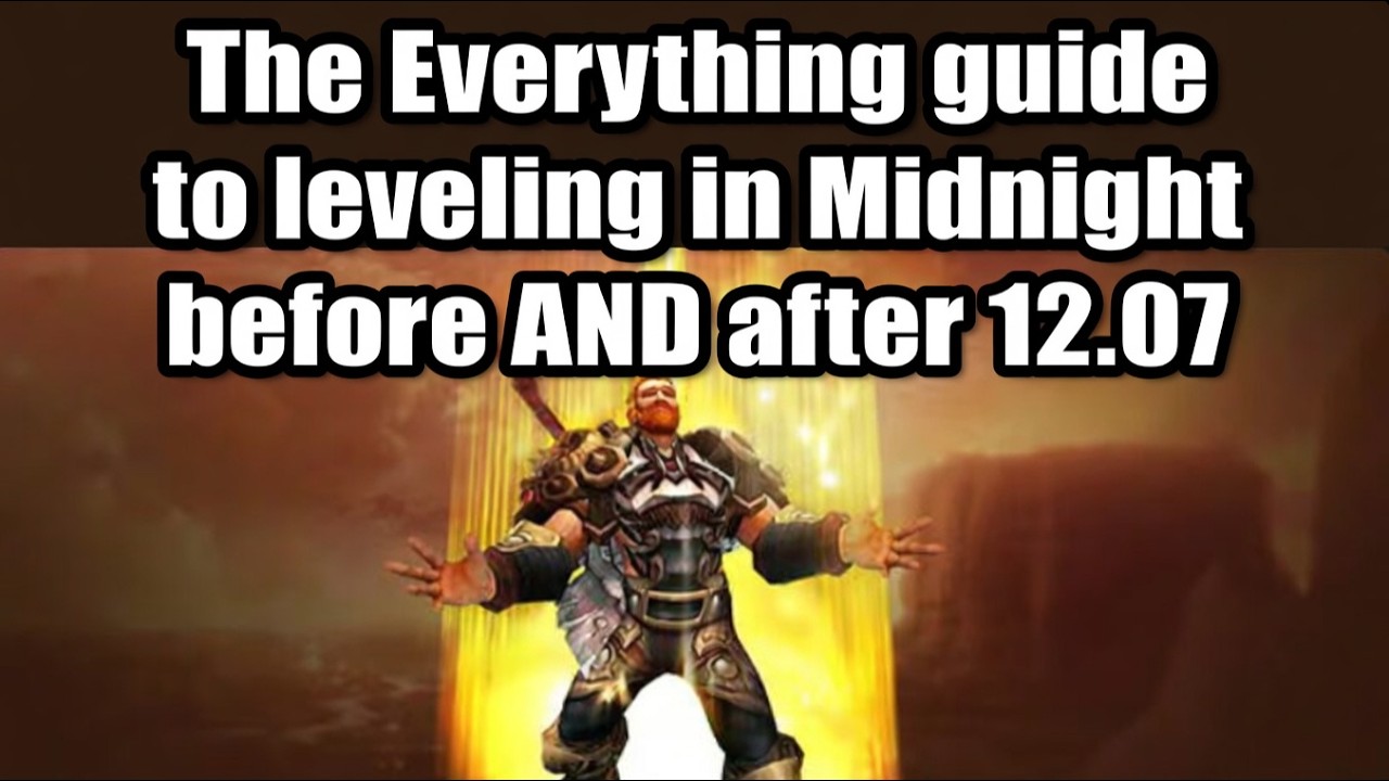 The Everything guide to leveling in Midnight before AND after 12.07 #midnight #worldofwarcraft #wow