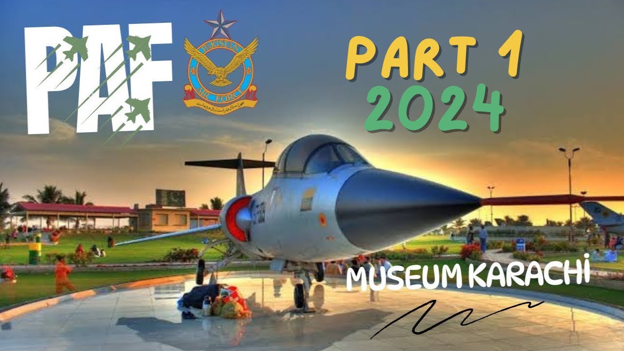PAF Museum Karachi 2024 l Exploring Pakistan’s Military Aviation History l 4K Video l