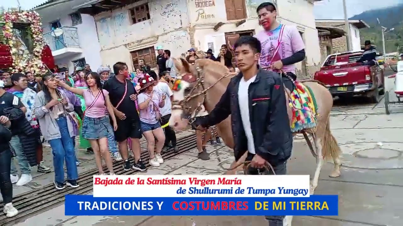 Bajada de la Santísima Virgen María de Shullurumi de Tumpa Yungay 17