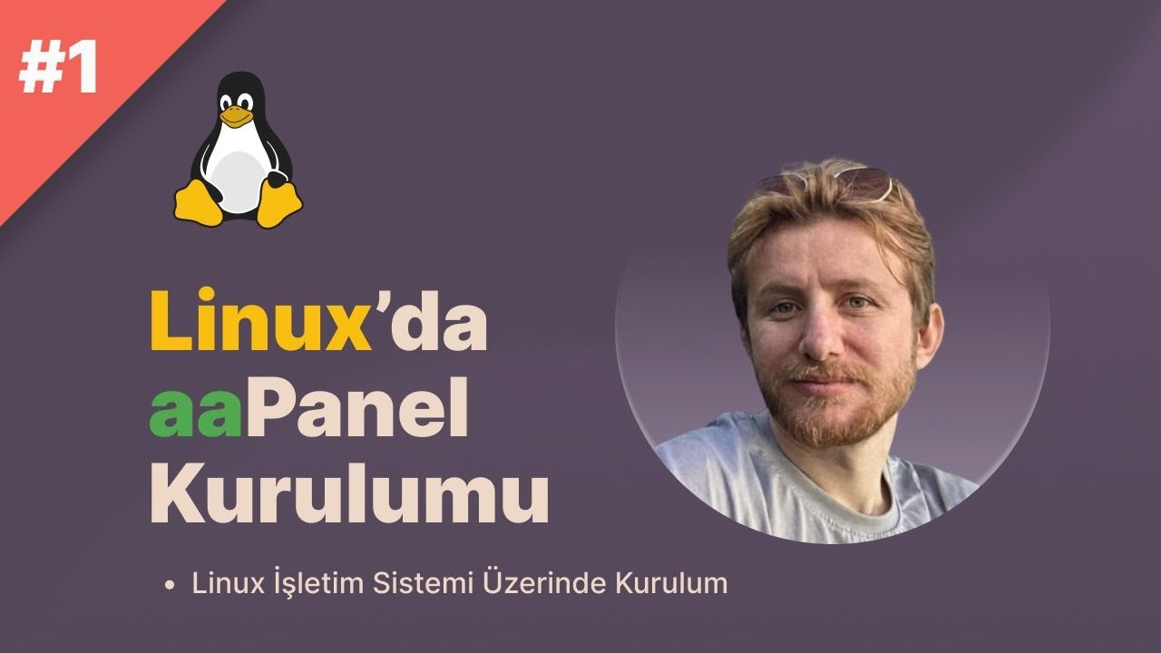 aaPanel Eğitimi 1 (Linux İşletim Sistemi Üzerinde Kurulum)