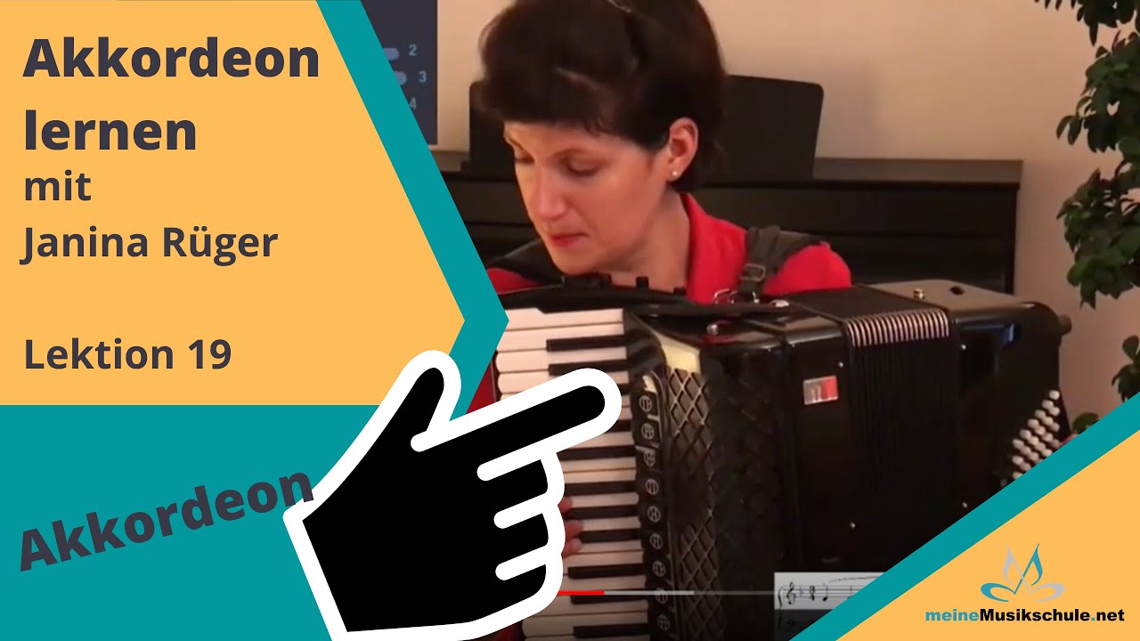 Akkordeon lernen mit Janina Rüger und meineMusikschule.net | Mustervideo Lektion 19