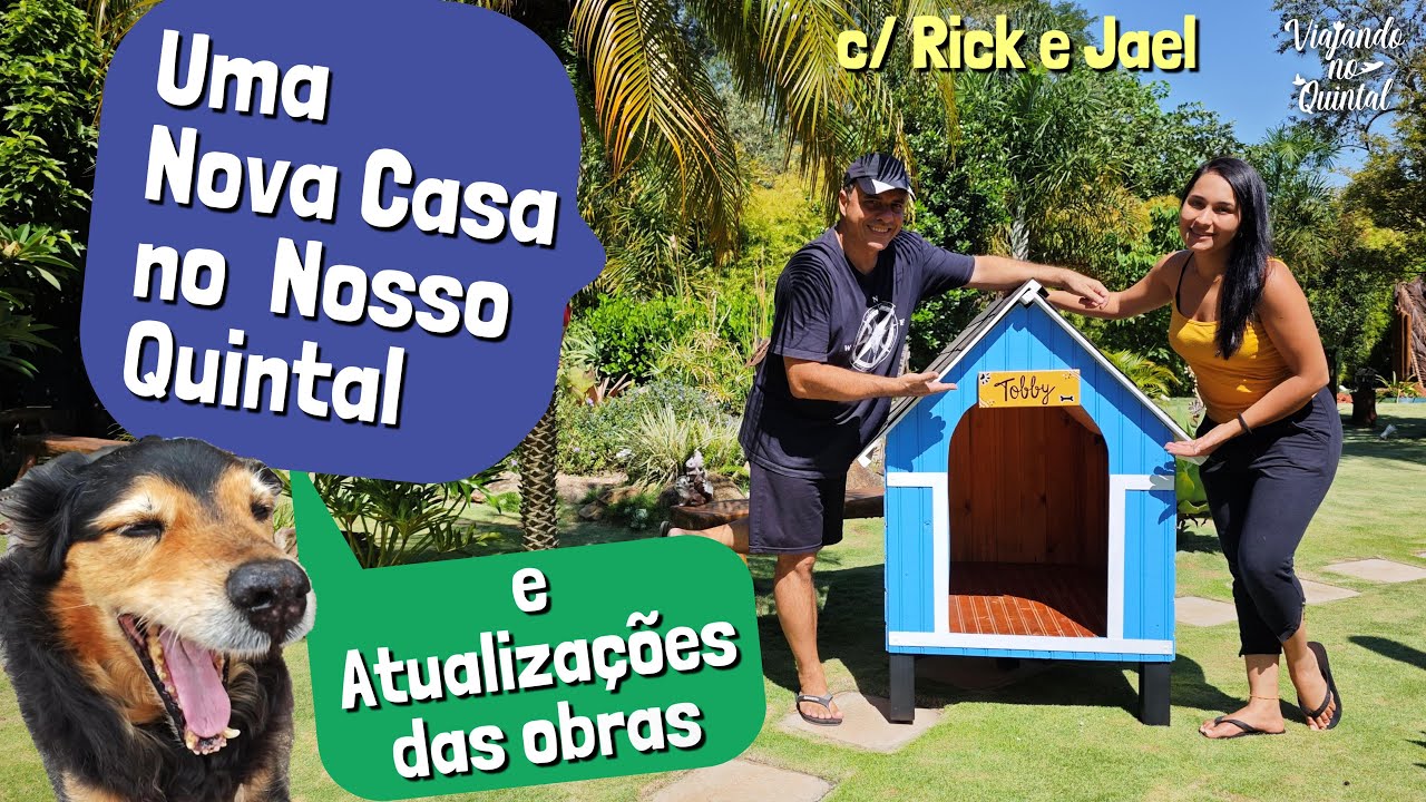 🏠 UMA NOVA CASA NO NOSSO QUINTAL E ATUALIZA&Ccedil;&Otilde;ES DAS OBRAS