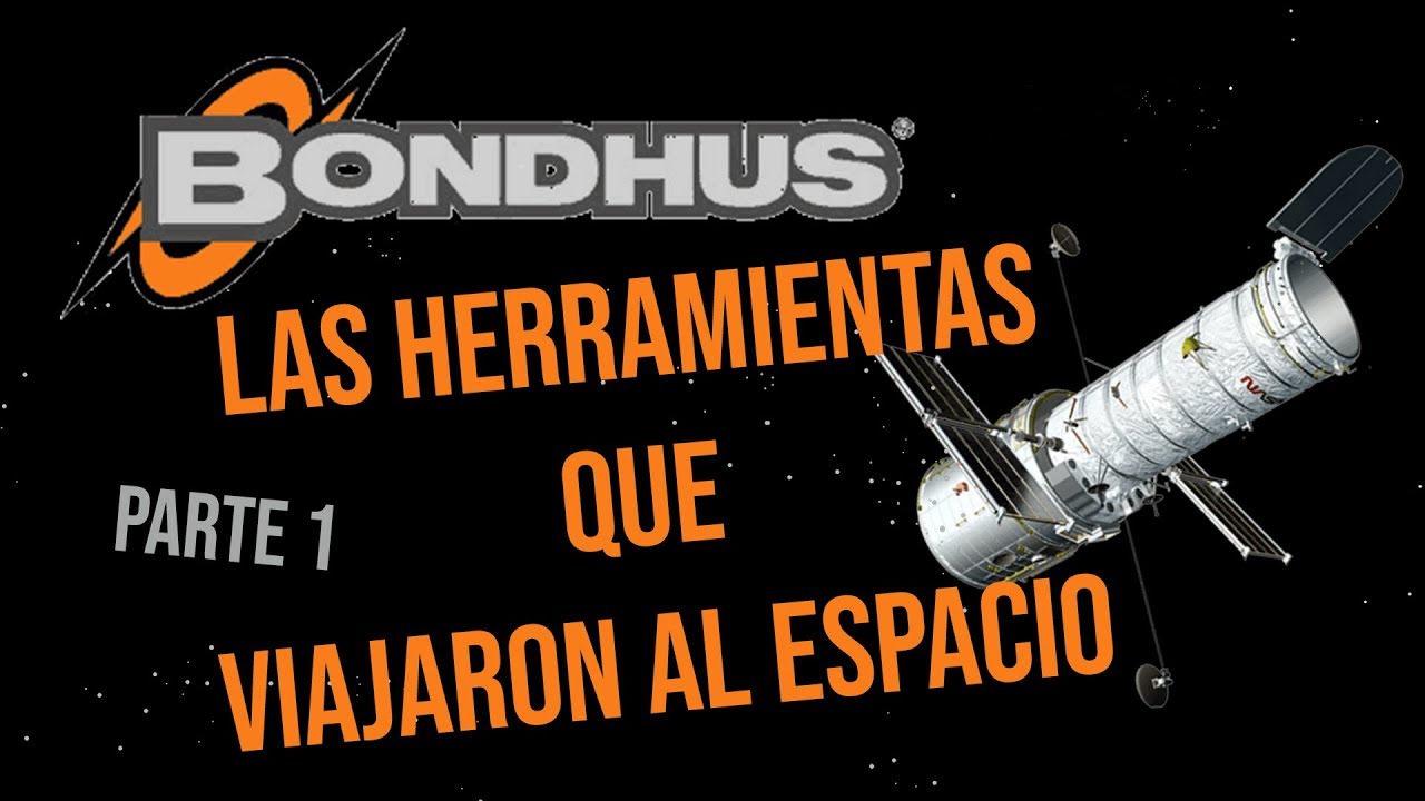 LLaves Bondhus Allen y Torx 1º parte. Las herramientas que viajan al espacio.