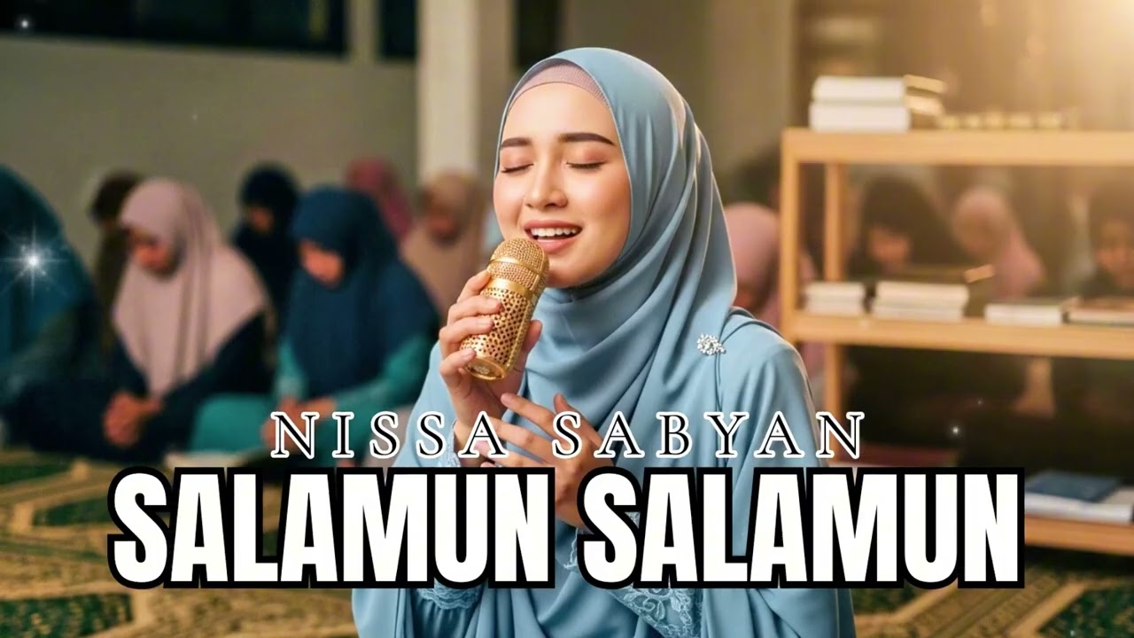 SALAMUN SALAMUN-NISSA SABYAN|BY SYAHDUVA