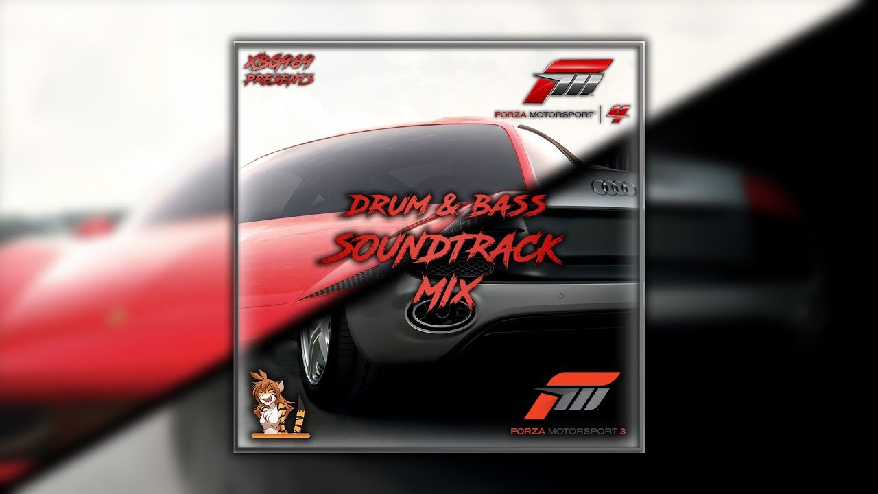 Forza Motorsport 3 & 4 Drum & Bass Mix