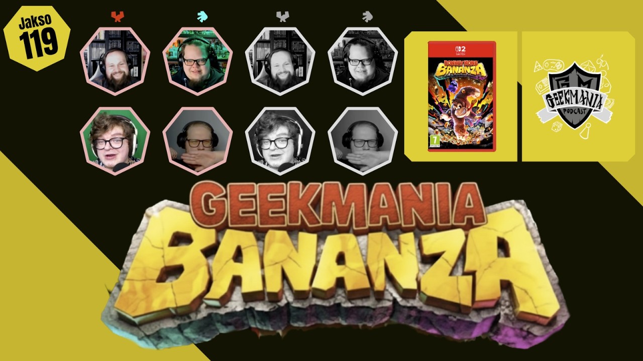 119 - Donkey Kong Bananza - | GeekMania Podcast |