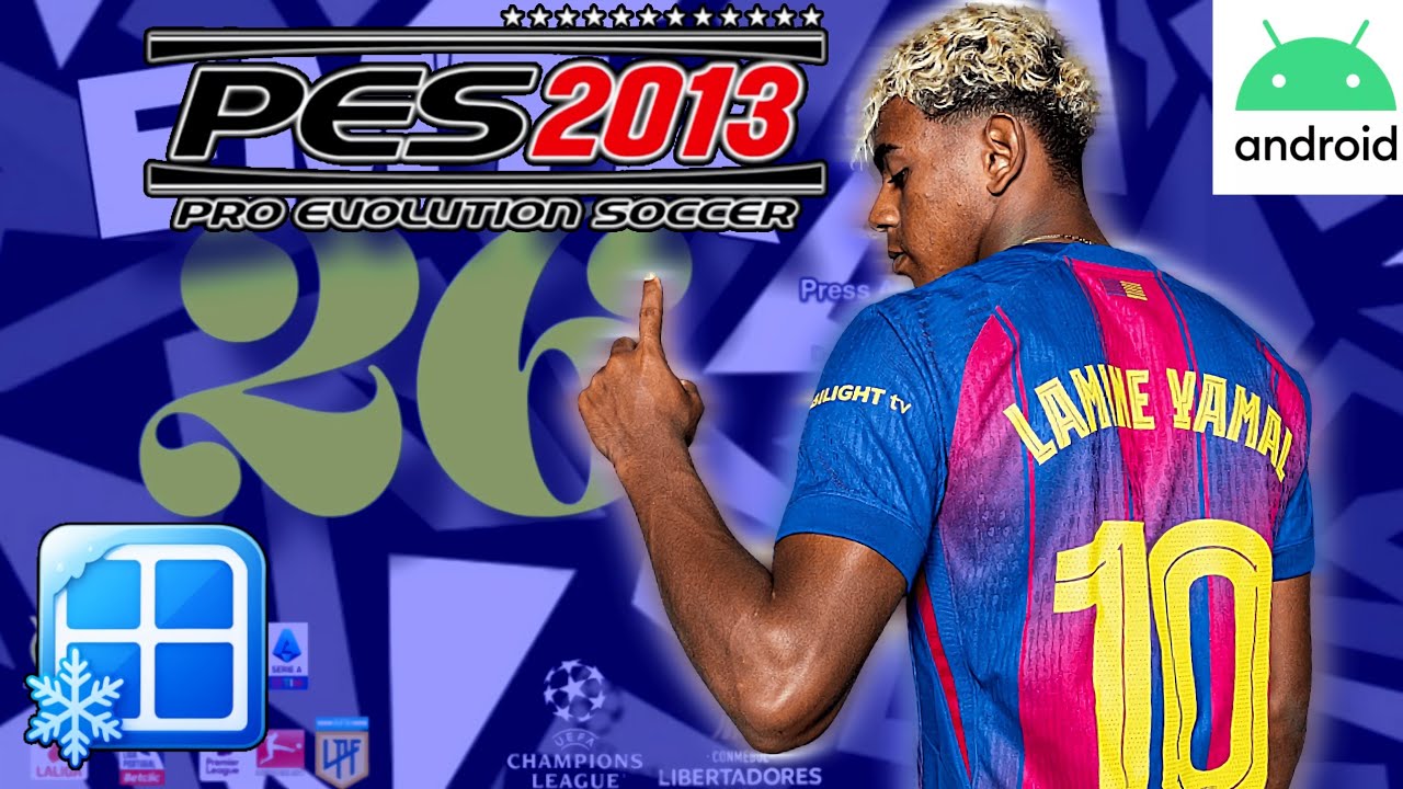 PES 2013 | PATCH 2026 - ANDROID E PC