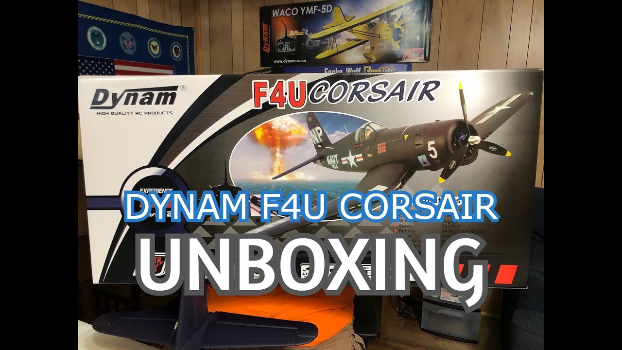 DYNAM F4U CORSAIR WARBIRD 1270mm (unboxing)