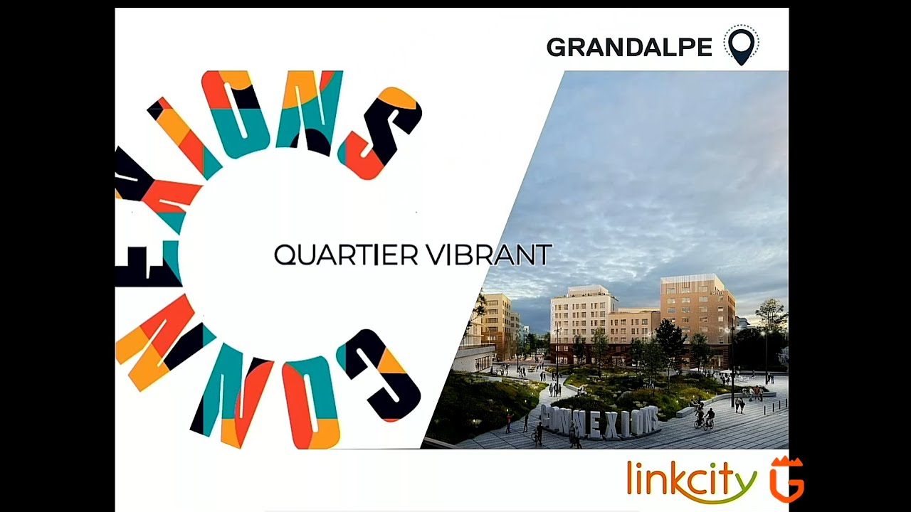 Projet urbain GrandAlpe : Le renouveau d'un territoire