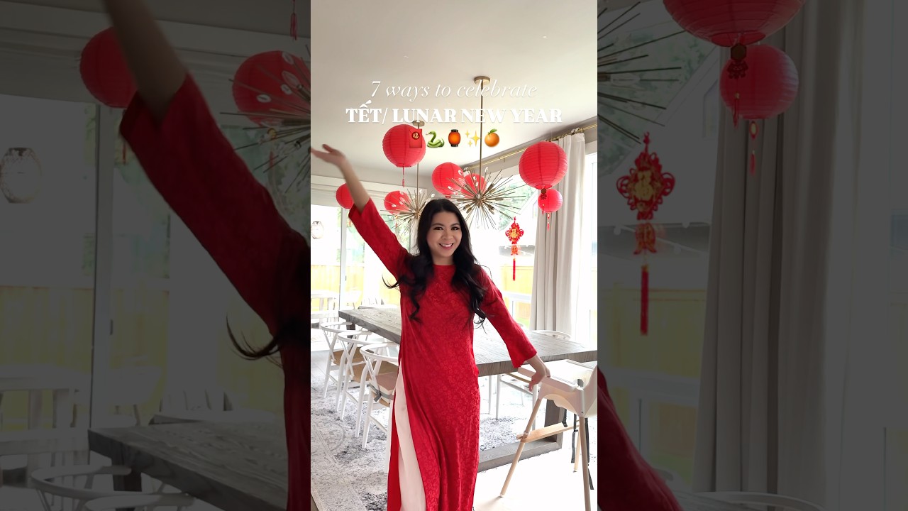 7 ways to celebrate Tết/ Lunar New Year! #lunarnewyear #tết #vietnameseculture