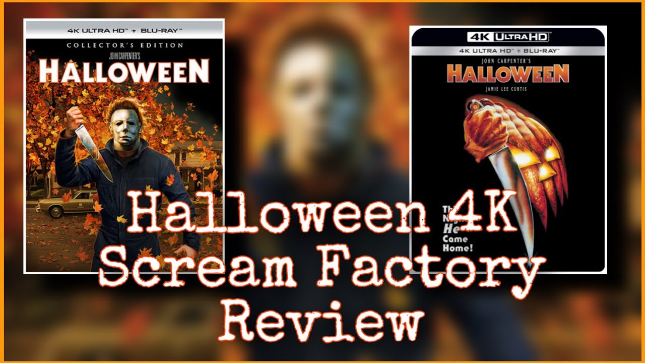 Лучше ли версии 2018 года в 4K? | Обзор и впечатления от Halloween 4K Scream Factory!